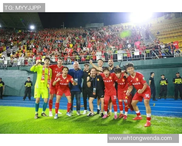 足球巨献：探秘广州足球队的力量